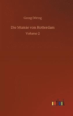 bokomslag Mumie von Rotterdam