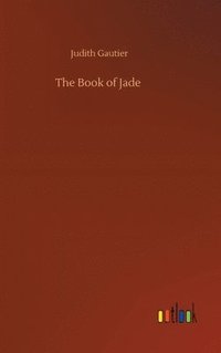 bokomslag The Book of Jade