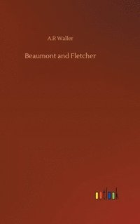 bokomslag Beaumont and Fletcher
