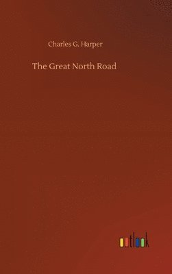 bokomslag The Great North Road