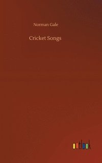 bokomslag Cricket Songs