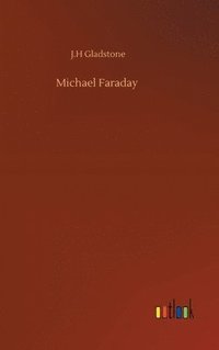 bokomslag Michael Faraday