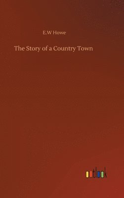 Story of a Country Town