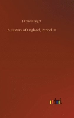 A History of England, Period III 1