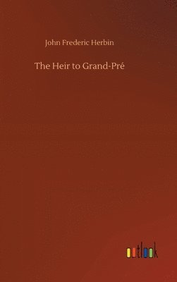 The Heir to Grand-Pr 1