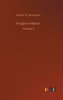 Foxglove Manor 1