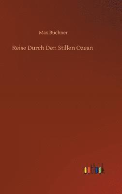 bokomslag Reise Durch Den Stillen Ozean