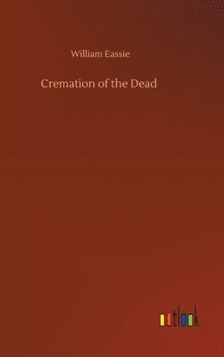 bokomslag Cremation of the Dead