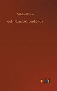 bokomslag Colin Campbell, Lord Clyde