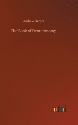 bokomslag The Book of Deuteronomy