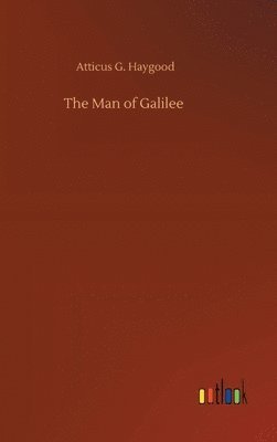 bokomslag The Man of Galilee