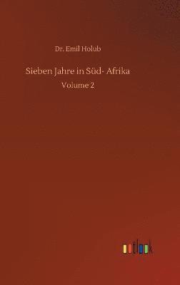bokomslag Sieben Jahre in Süd- Afrika