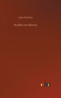 bokomslag Studies on Slavery