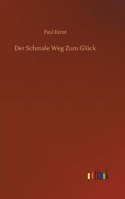 Der Schmale Weg Zum Glck 1