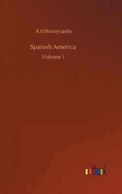 bokomslag Spanish America