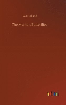 bokomslag The Mentor, Butterflies