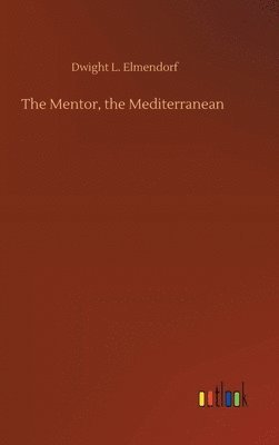 bokomslag The Mentor, the Mediterranean