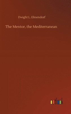 The Mentor, the Mediterranean 1