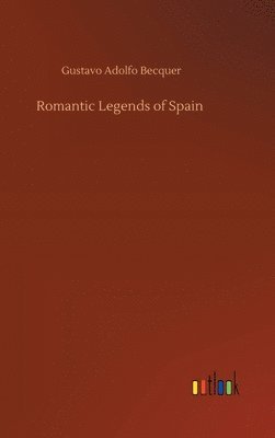 Romantic Legends of Spain 1