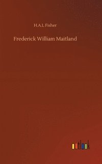 bokomslag Frederick William Maitland