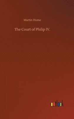 bokomslag Court of Philip IV.