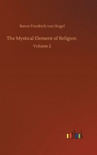 bokomslag Mystical Element of Religion
