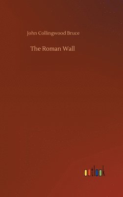 The Roman Wall 1