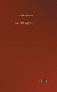 bokomslag Leslie's Loyalty