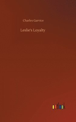 bokomslag Leslie's Loyalty