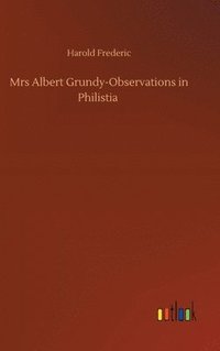 bokomslag Mrs Albert Grundy-Observations in Philistia