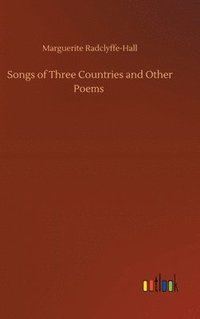 bokomslag Songs of Three Countries and Other Poems