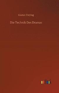bokomslag Die Technik Des Dramas