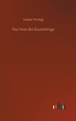 Das Nest der Zaunknige 1