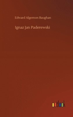 bokomslag Ignaz Jan Paderewski