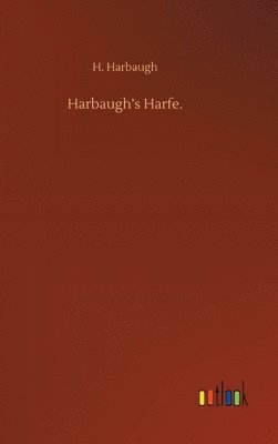 bokomslag Harbaugh's Harfe.