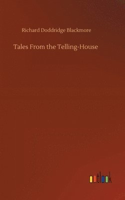 bokomslag Tales From the Telling-House