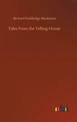 bokomslag Tales From the Telling-House