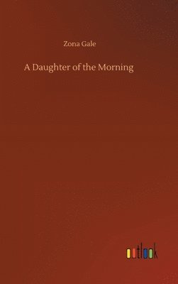 A Daughter of the Morning 1