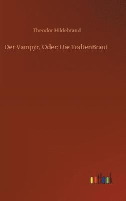 bokomslag Der Vampyr, Oder