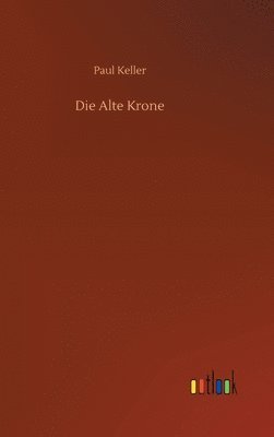 Die Alte Krone