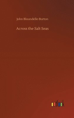 bokomslag Across the Salt Seas