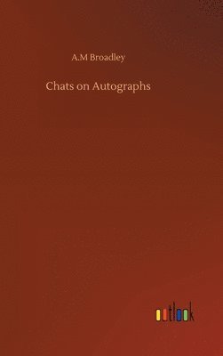 Chats on Autographs 1