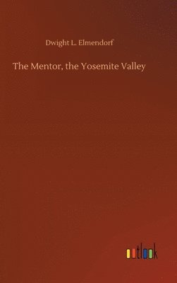 The Mentor, the Yosemite Valley 1