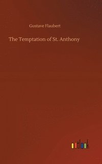 bokomslag The Temptation of St. Anthony