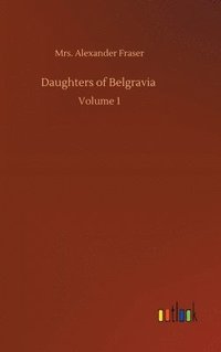 bokomslag Daughters of Belgravia