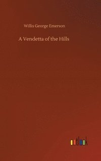 bokomslag Vendetta of the Hills