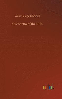bokomslag Vendetta of the Hills