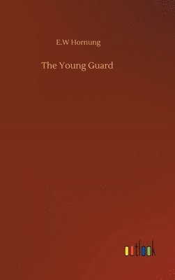 bokomslag The Young Guard