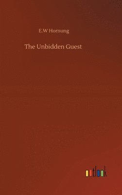 The Unbidden Guest 1