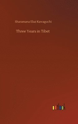 bokomslag Three Years in Tibet